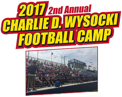 2nd annual Charlie D. Wysocki Football Camp